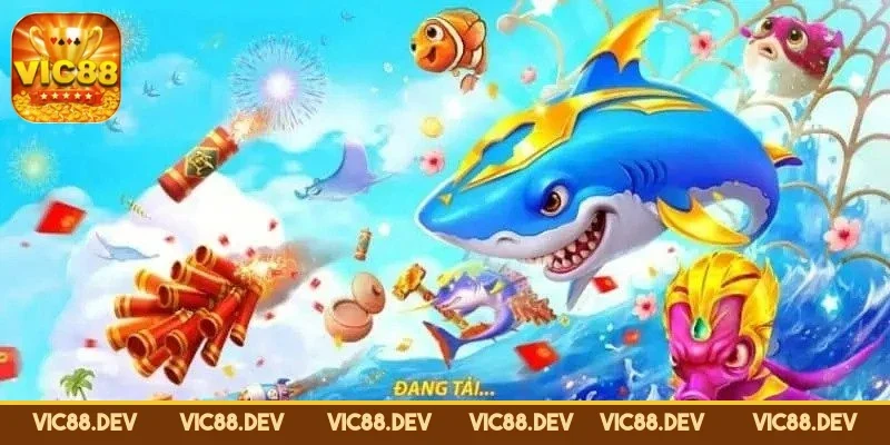 ban-ca-vic88-giai-tri-thu-vi