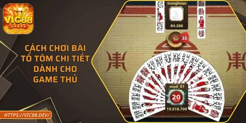 cach-choi-bai-to-tom